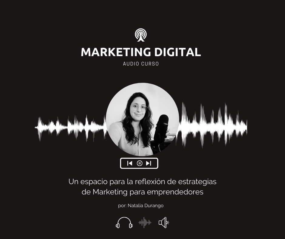 Audio Curso Reflexivo Marketing Digital para emprendedores