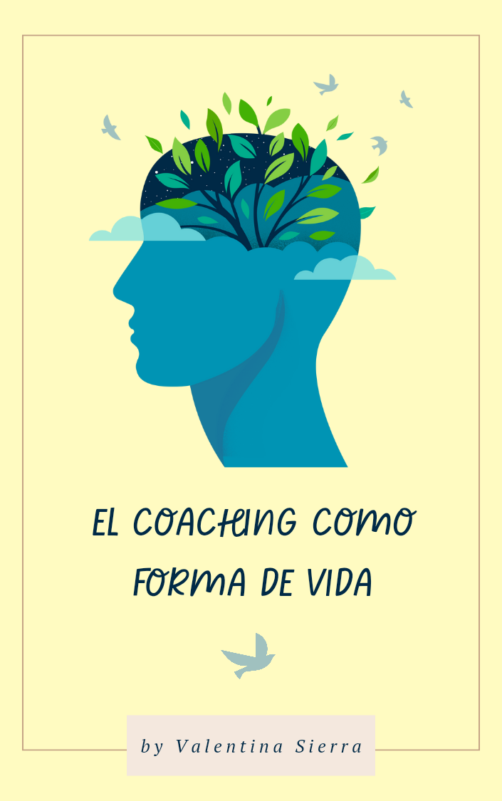 EL COACHING COMO FORMA DE VIDA