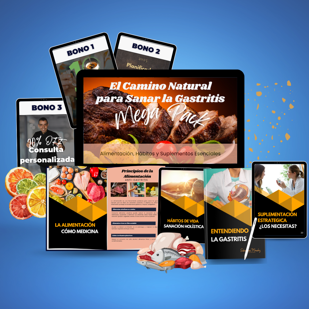 “El Camino Natural para Sanar la Gastritis: Alimentación, Hábitos y Suplementos Esenciales”