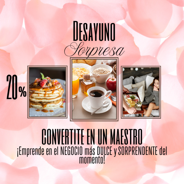 Conviértete en un experto en DESAYUNOS SORPRESA ????