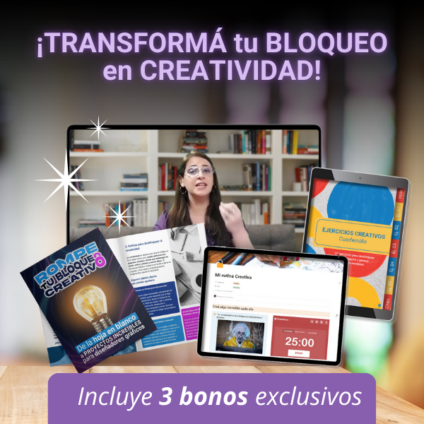 Ebook Rompé tu Bloqueo Creativo: De la hoja en blanco a proyectos increíbles para diseñadores gráficos