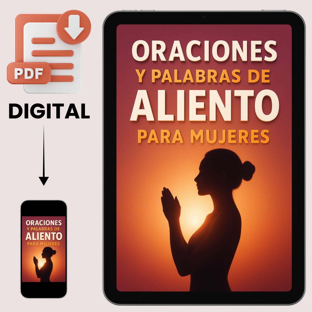 Oraciones y Palabras de Aliento para Mujeres – Ebook Inspirador- PDF (94 páginas)
