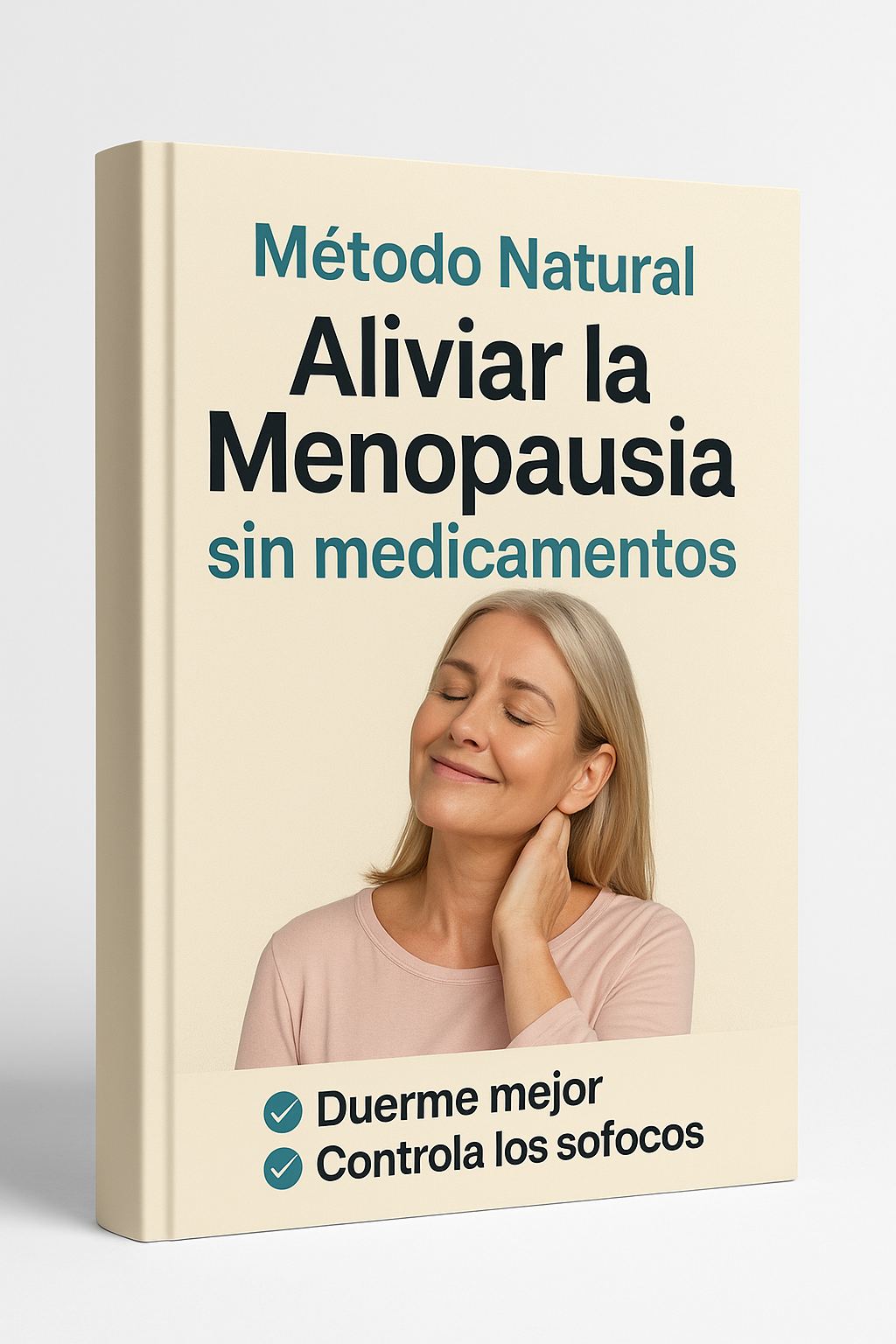 Metodo Natural Aliviar la Menopausia sin medicamentos