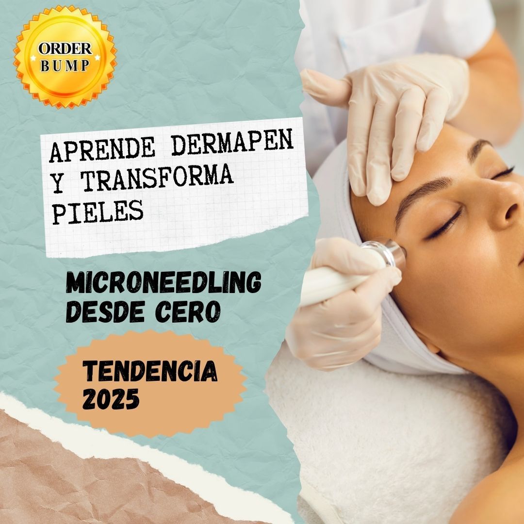 Aprende dermapen y transforma pieles microneedling desde cero