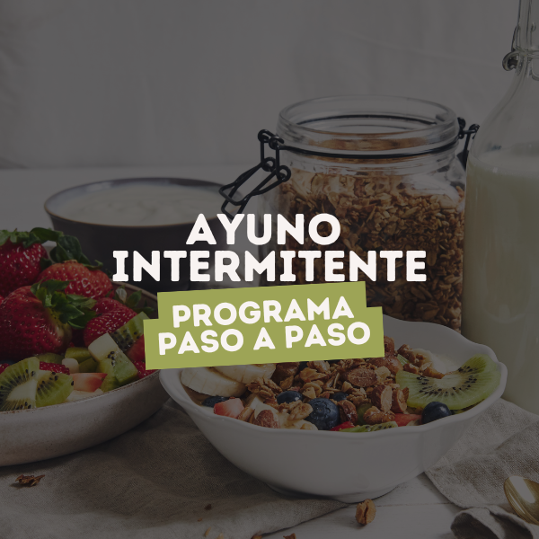 PROGRAMA AYUNO INTERMITENTE PASO A PASO