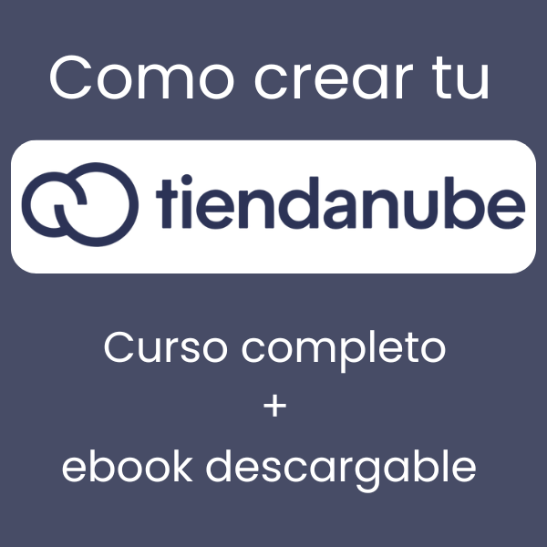 Como crear tu TIENDANUBE
