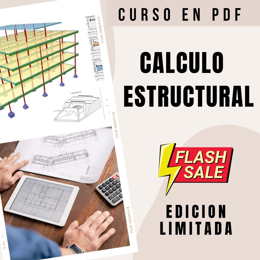 Curso digital de CALCULO ESTRUCTURAL | + de 240 Hojas en PDF