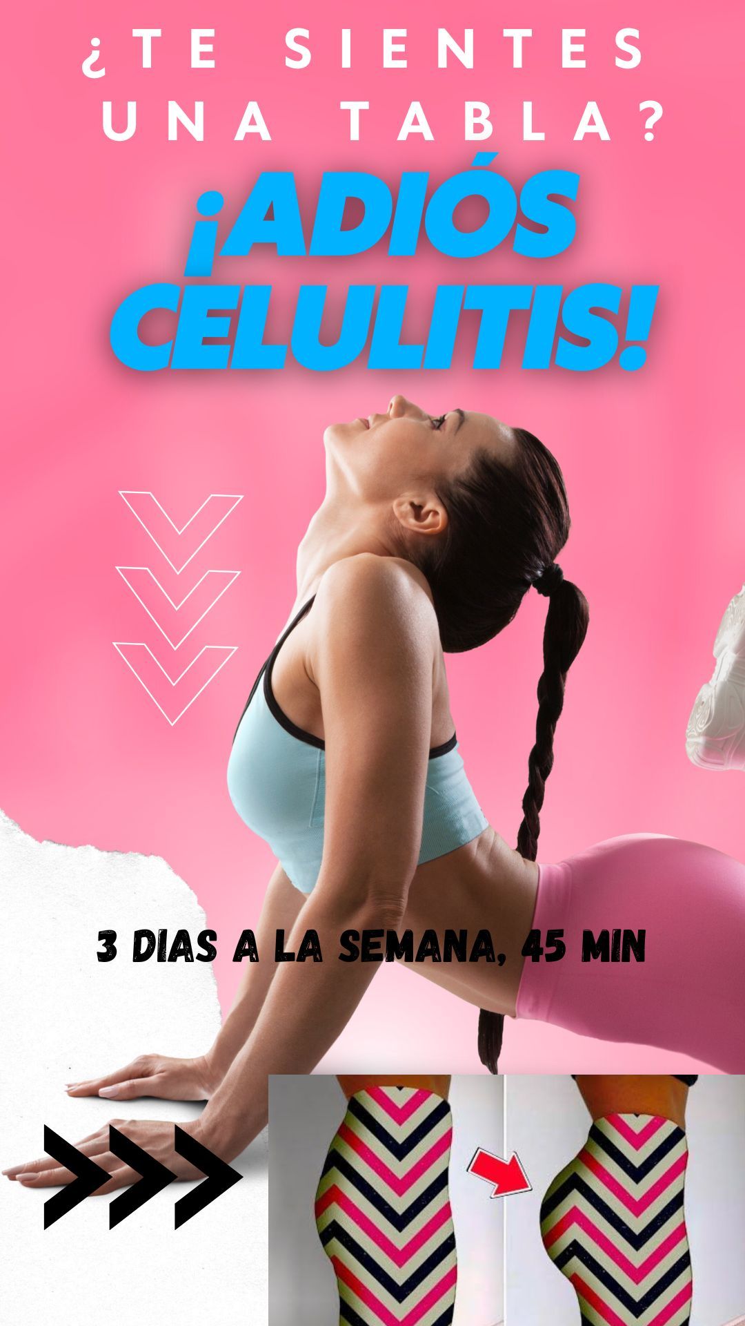 ADIÓS CELULITIS!