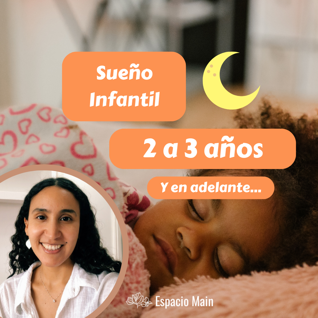 Taller de Sueño Infantil 2 a 3 años y en adelante...