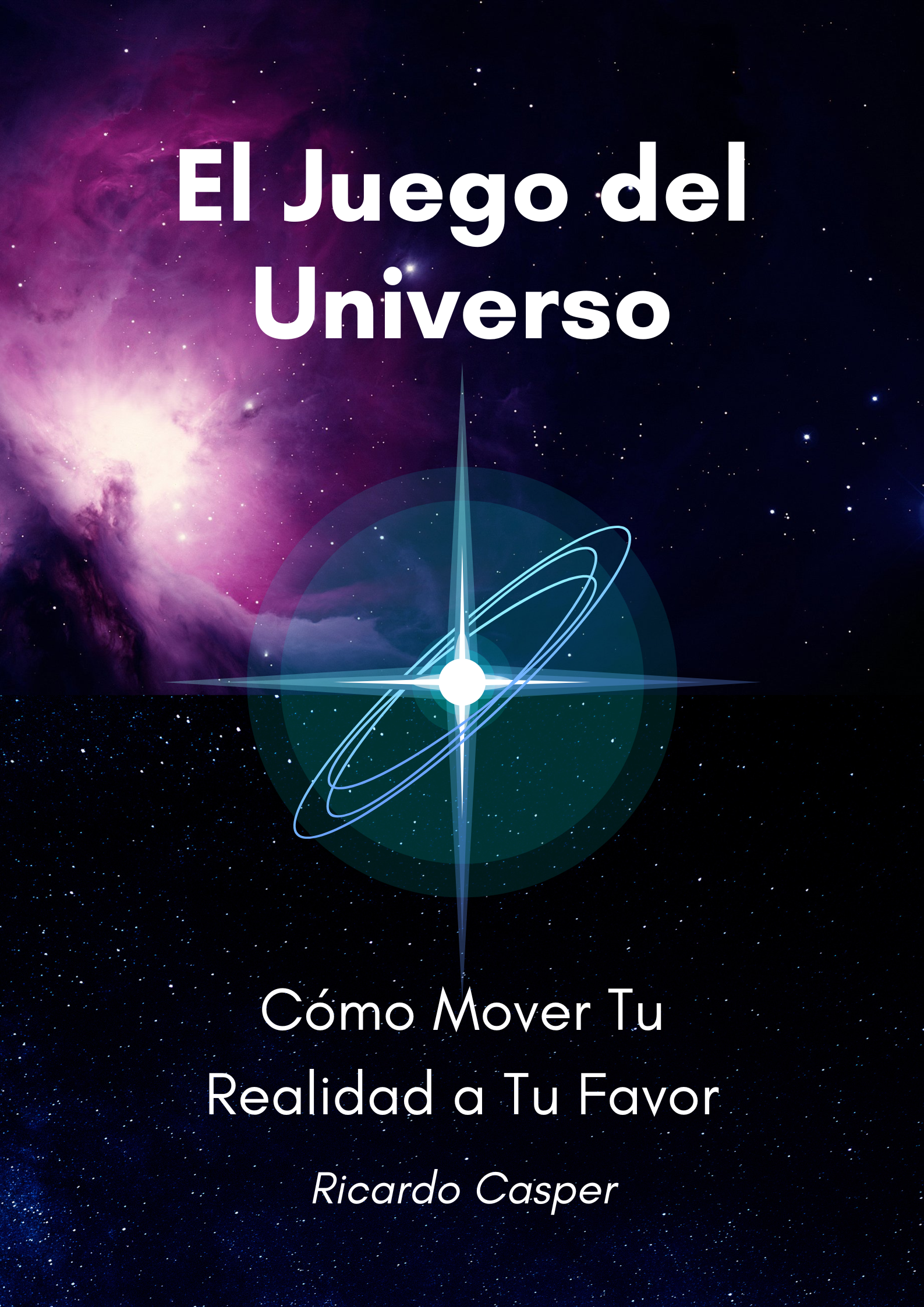 El Juego del Universo: Cómo Mover Tu Realidad a Tu Favor