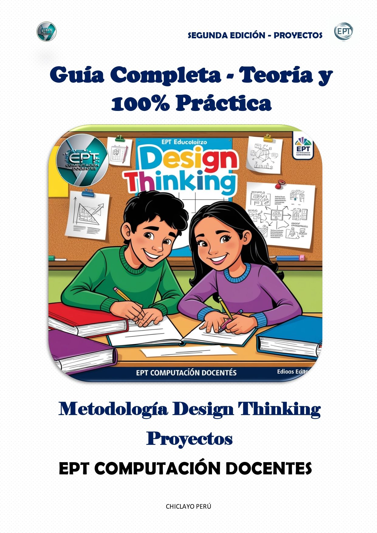 Guía Completa -Design Thinking Teoría y 100% Práctica