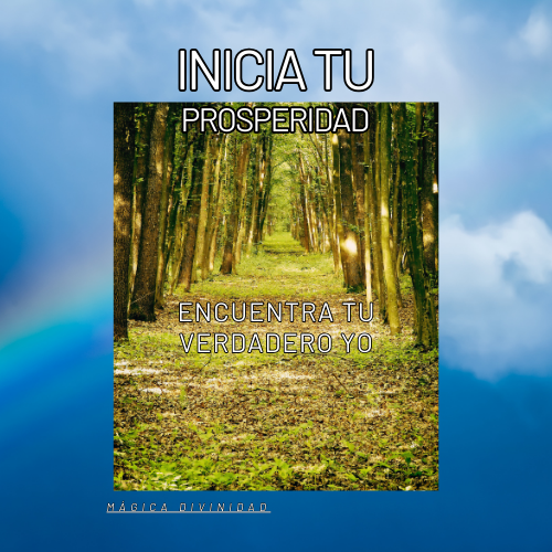 ???? INICIA TU PROSPERIDAD ????