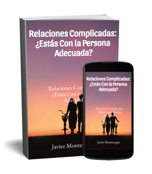 Relaciones Complicadas: ¿Estás Con la Persona Adecuada?