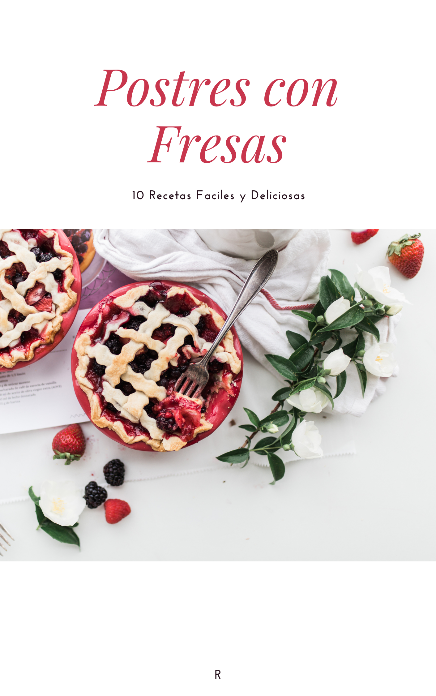 Recetas de Postres con Fresas