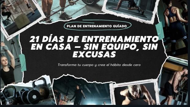 Entrena en Casa: Reto de 21 Días Sin Equipo