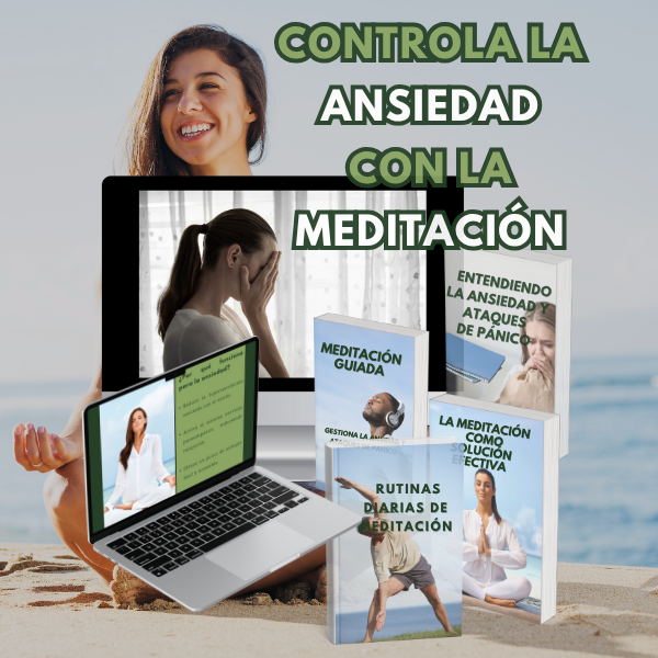 Controla la Ansiedad con la Meditación