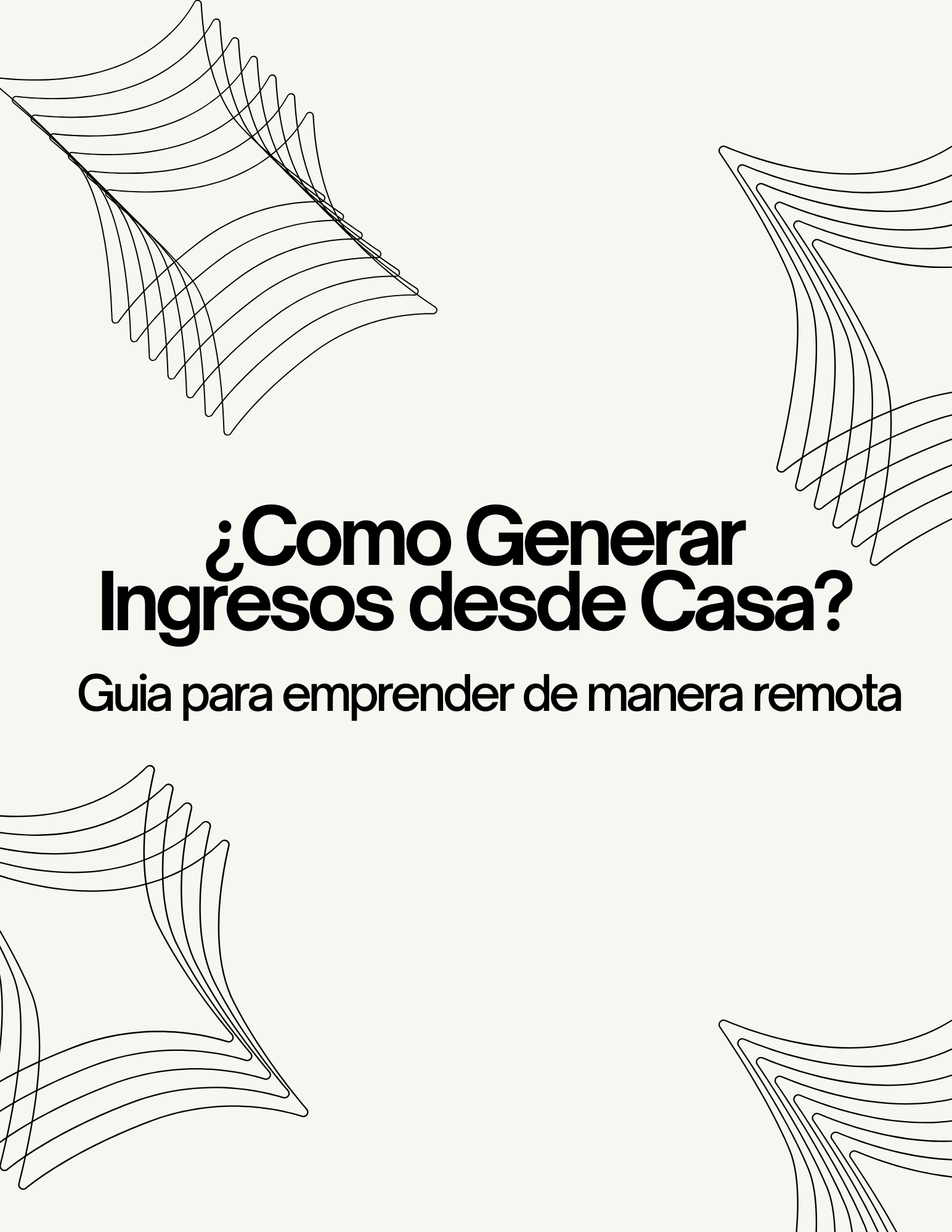 ¿Cómo Generar Ingresos desde Casa?