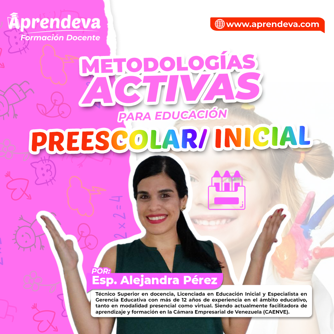 Metodologías Activas para Educación Preescolar / Inicial