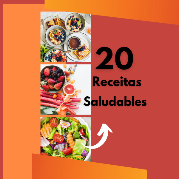 20 Recetas saludables
