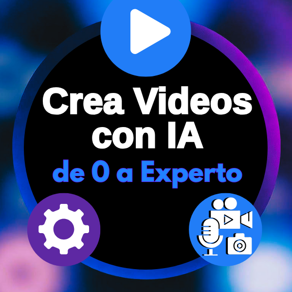 Crea Videos con IA de 0 a Experto: Brilla, Viraliza y Monetiza tus Redes
