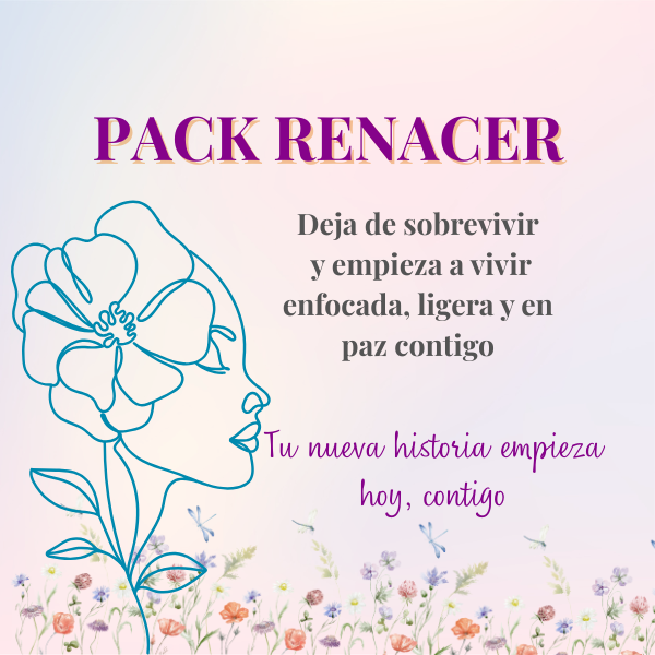 Pack Renacer 2026 — El proceso para volver a ti y manifestar una vida con sentido