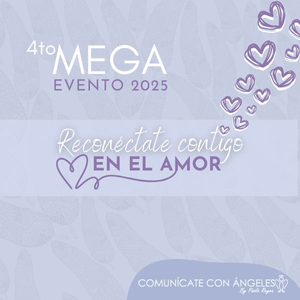 Mega Evento 2025 Reconectate contigo en el amor