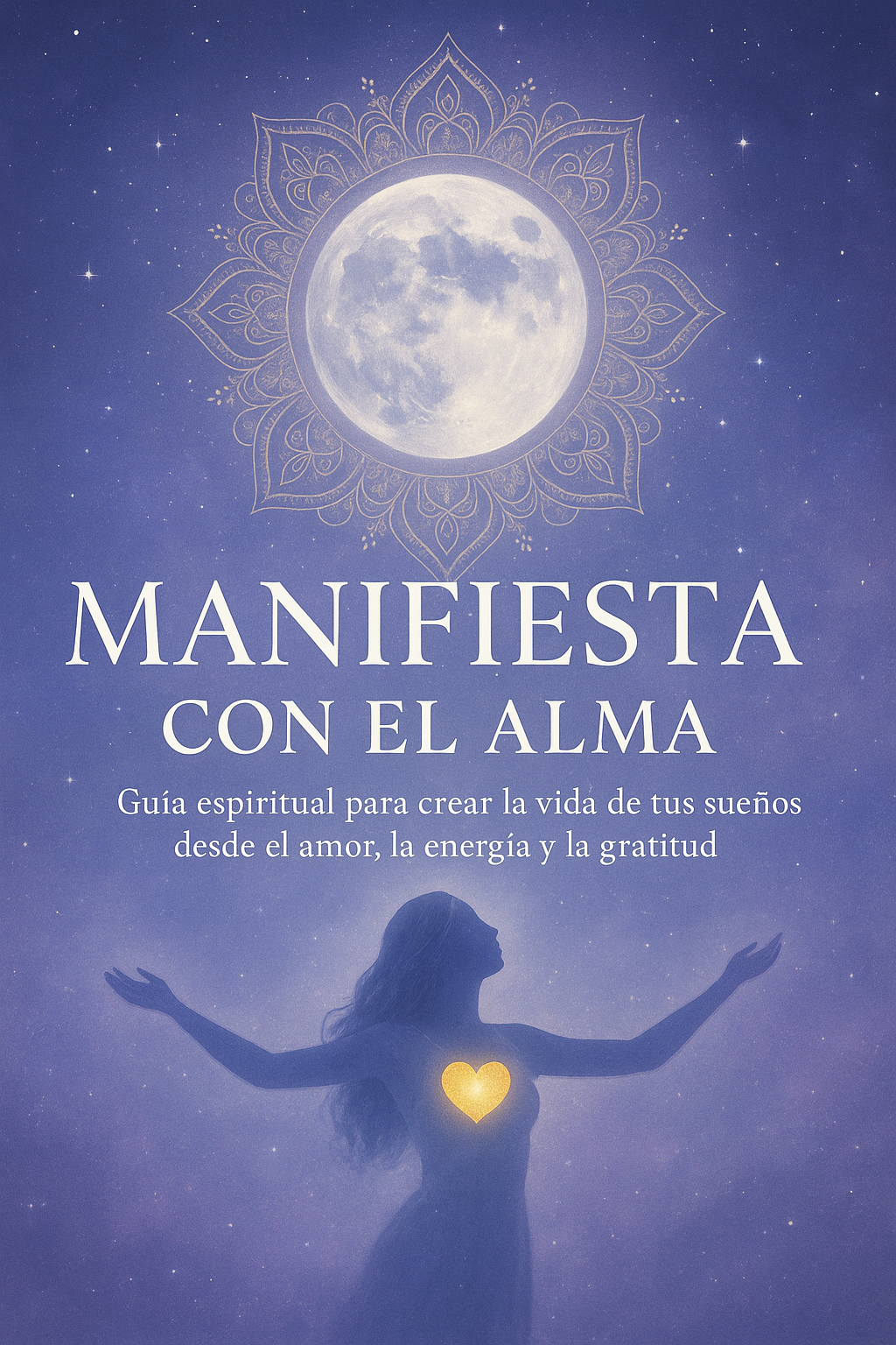 MANIFIESTA CON EL ALMA