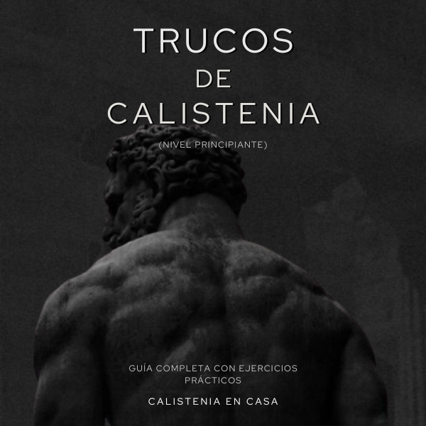 Trucos de Calistenia (Nivel Principiante)