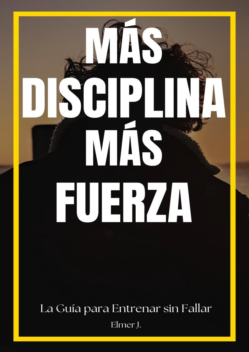 Más Disciplina Más Fuerza