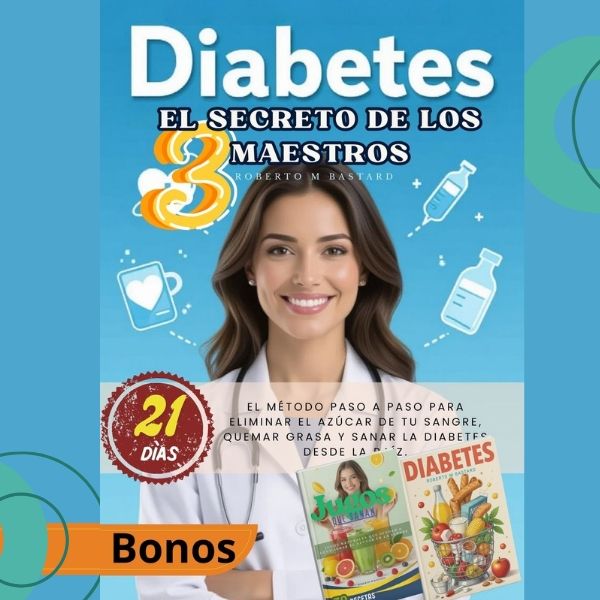 DIABETES:El Secreto de los 3 Maestros