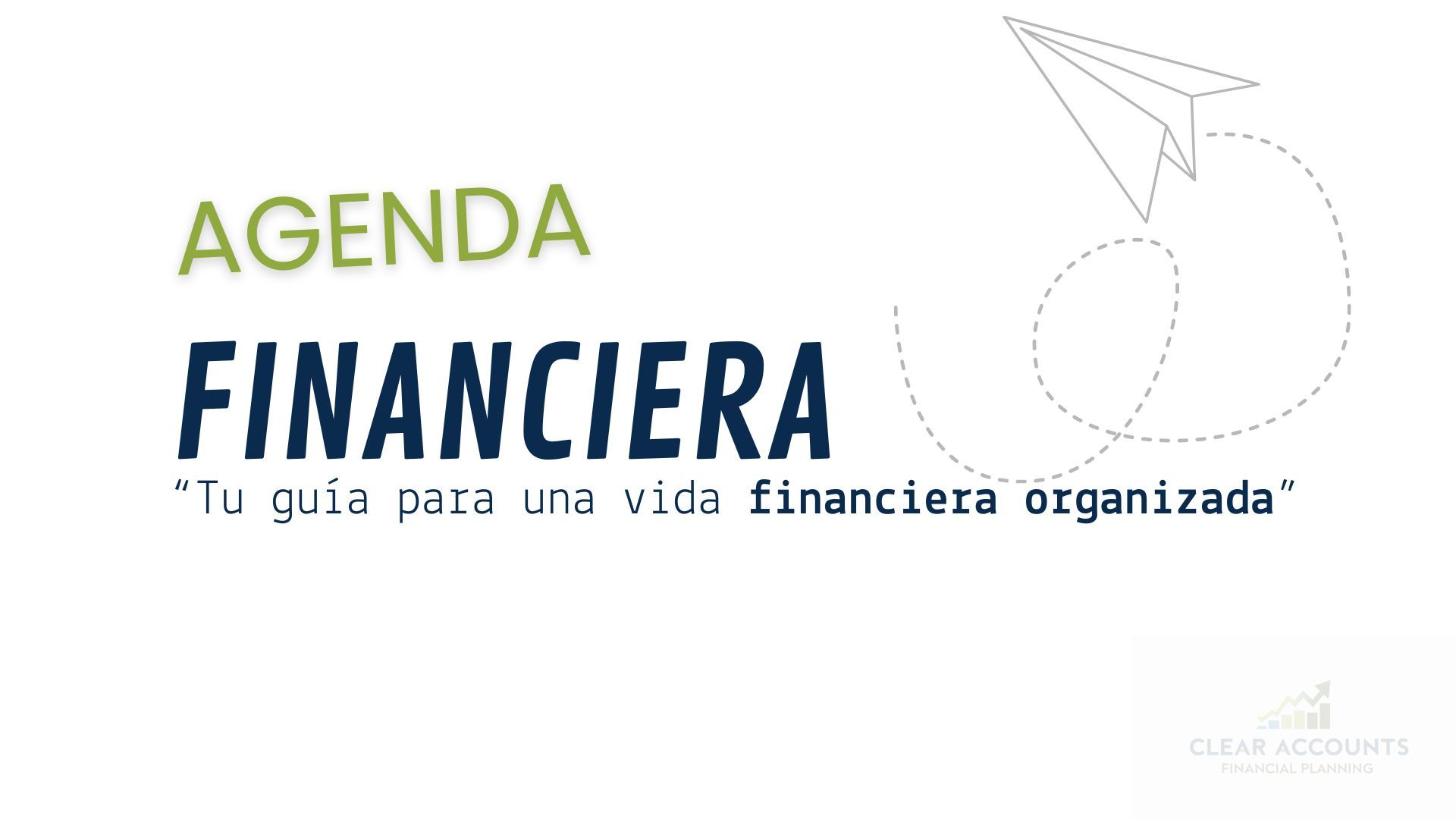 Clear Accounts – Tu Agenda Financiera Digital