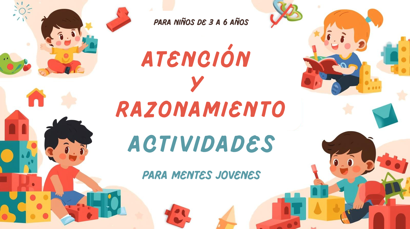 Actividades de atención y razonamiento para niños de 3 a 6 años