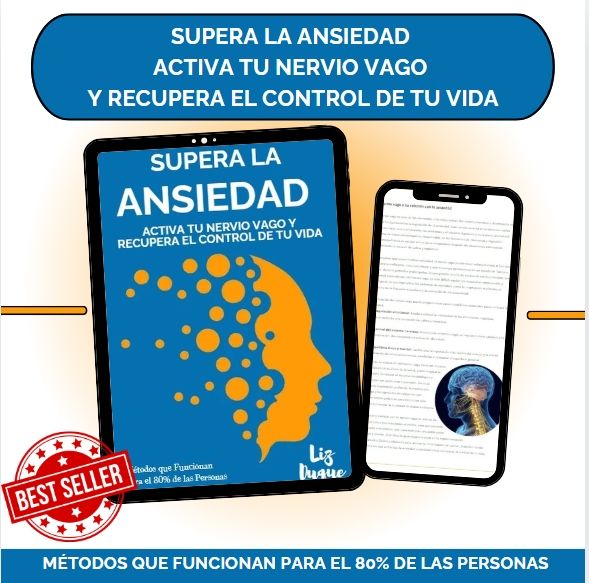SUPERA LA ANSIEDAD, ACTIVA TU NERVIO VAGO Y RECUPERA EL CONTROL DE TU VIDA