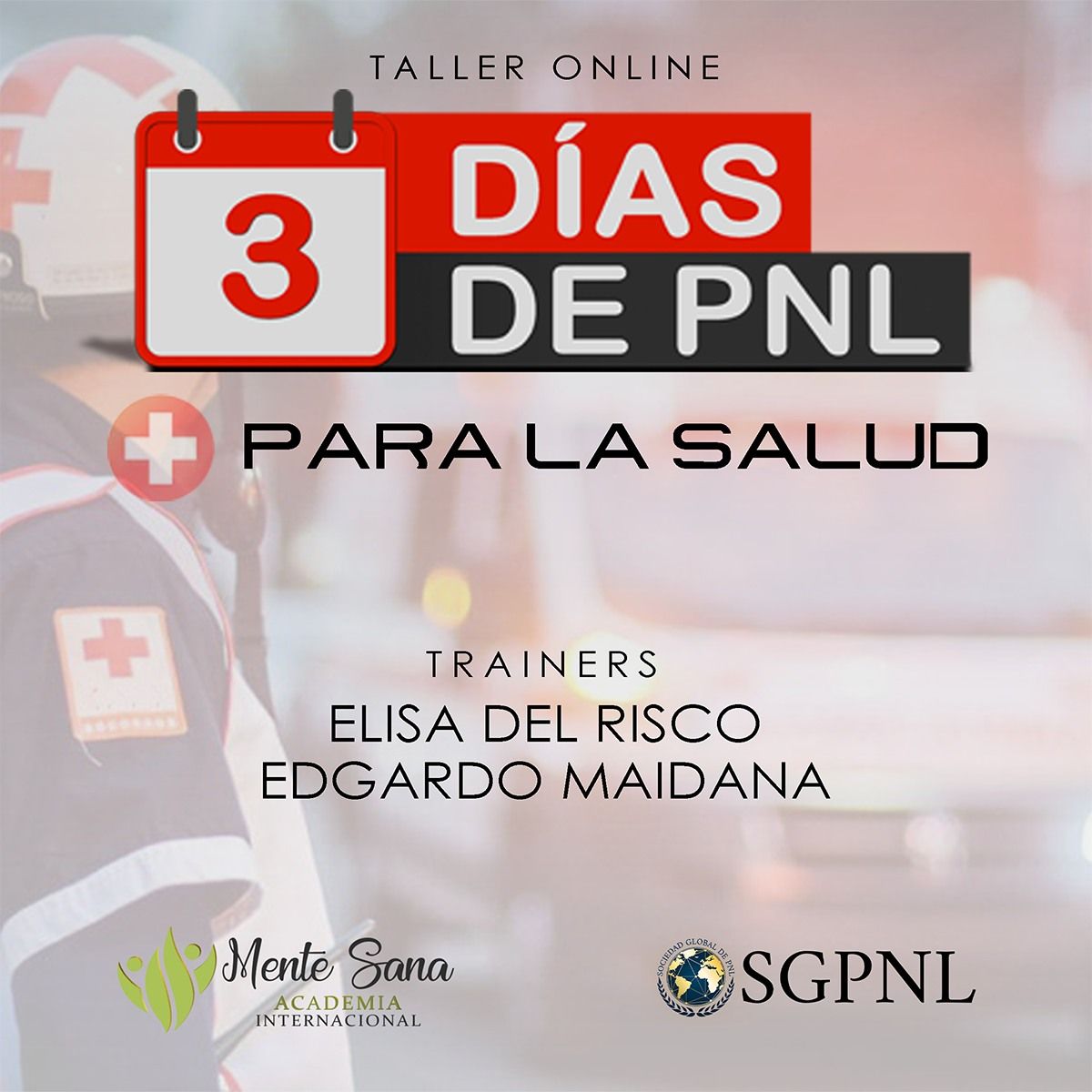 3 DÍAS DE PNL PARA LA SALUD