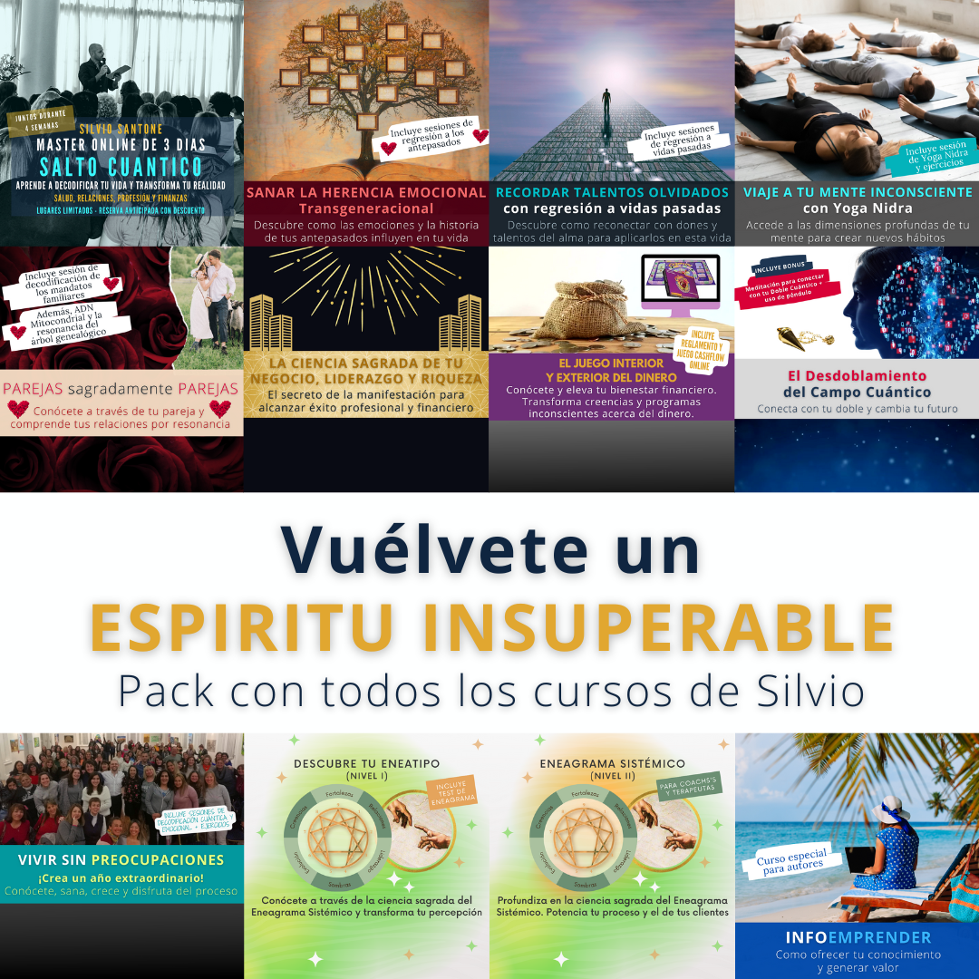 Vuélvete un Espíritu Insuperable (Pack con todos los cursos de Silvio Santone)