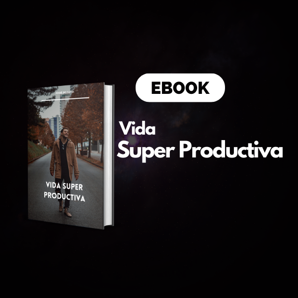 Vida Super Productiva - Ebook