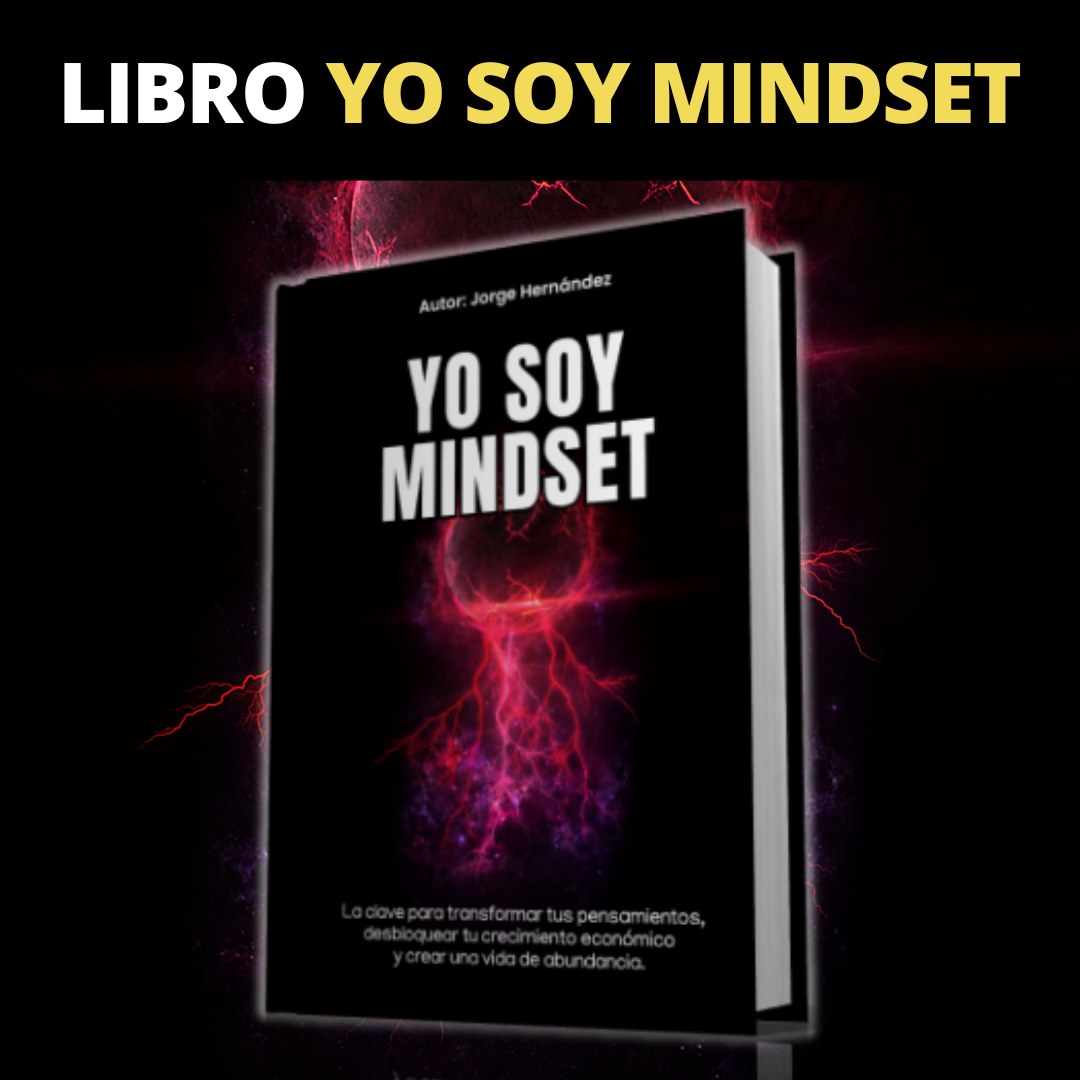 Yo Soy Mindset