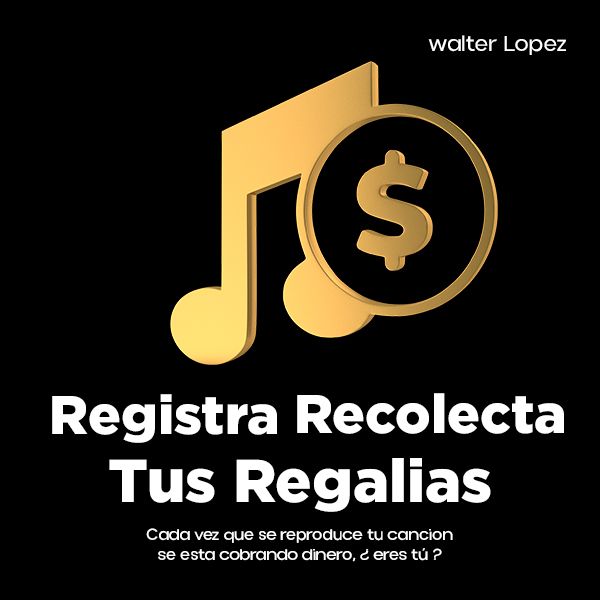Registra y Recolecta Las Regalias De Tu Música