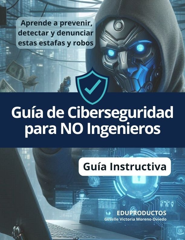 Guía de Ciberseguridad para NO Ingenieros