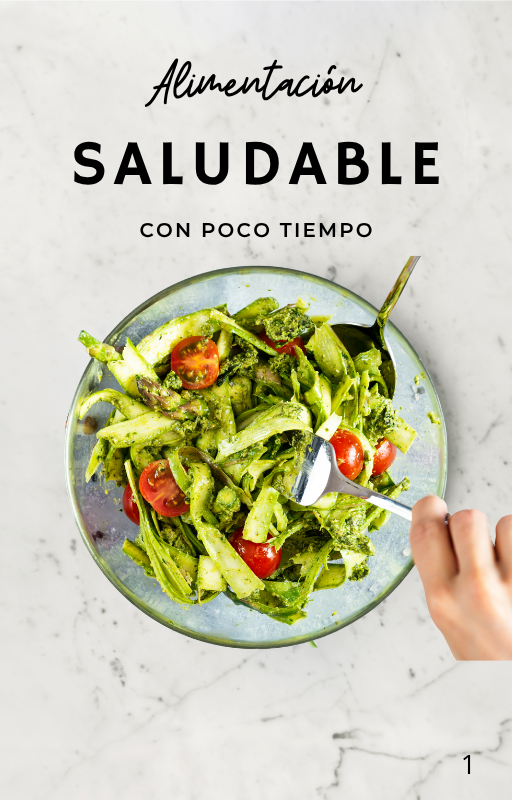 ALIMENTACIÓN SALUDABLE con poco tiempo