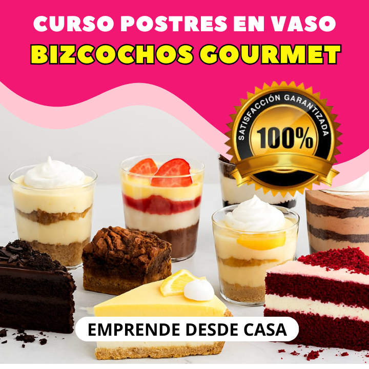 Curso de Postres en Vasito y Bizcochos Gourmet - EMPRENDE DESDE CASA